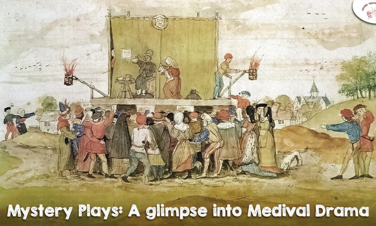 Mystery Plays: A Glimpse into Medieval Drama