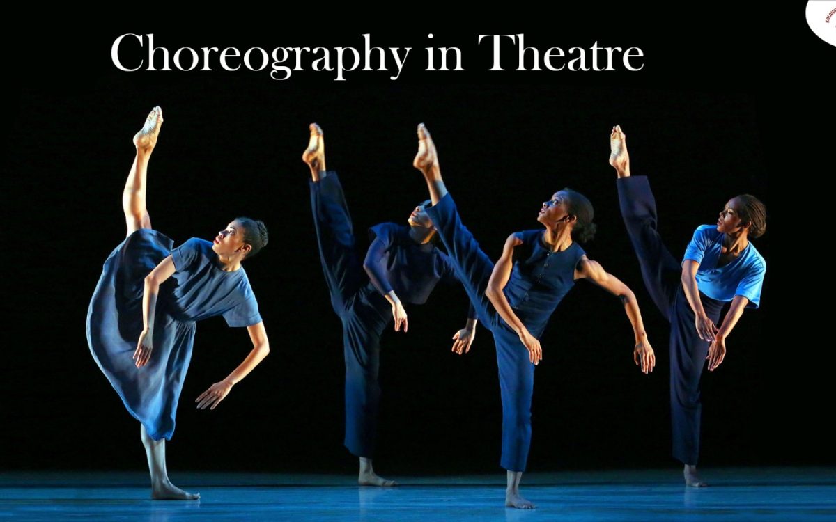 Choreography in Theatre